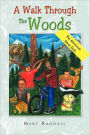 A Walk Through The Woods