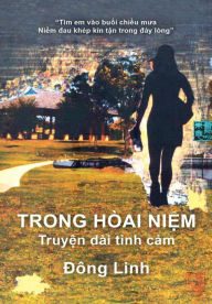 Title: Trong Hòai Ni: Truyài tình c, Author: ông Linh