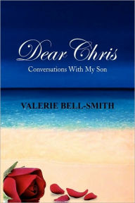 Title: Dear Chris, Author: Valerie Bell-Smith
