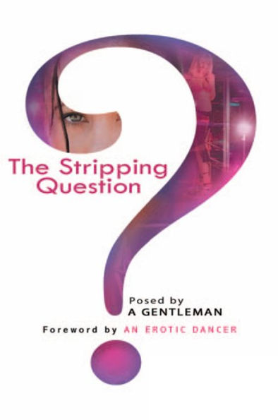 The Stripping Question