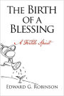 The Birth Of A Blessing
