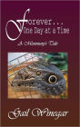 Forever... One Day at a Time: A Missionary's Tale