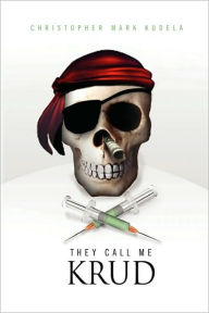 They Call Me Krud