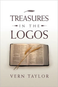 Title: Treasures in the Logos, Author: Vern Taylor