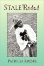 Stale Roses