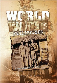 Title: World War II Philippines, Author: Ernesto Lee M.S.