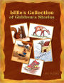 Lillie's Collection Of Children's Stories