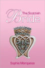 The Scottish Bride