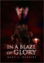 In A Blaze Of Glory