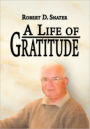 A Life Of Gratitude