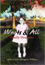 Warts and All: Family Memories