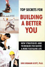 Top Secrets For Building A Better You