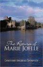 The Return Of Marie Joelle