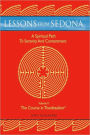 Lessons from Sedona: a Spiritual Pathway to Serenity and Contentment : The Course in Theofatalism