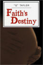 Faith's Destiny