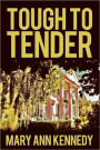 Tough to Tender