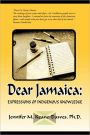 Dear Jamaica: Expressions of Indigenous Knowledge