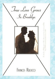 True Love Grows In Brooklyn