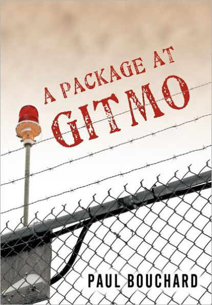 A Package at Gitmo: Jerome Brown and His Military Tour at Guantanamo Bay, Cuba