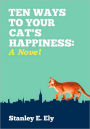 Ten Ways To Your Cat's Happiness