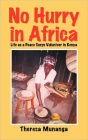 No Hurry In Africa