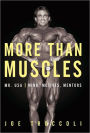 More Than Muscles: Mr. Usa-mind, Motives, Mentors