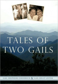 Tales Of Two Gails