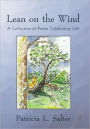 Lean On The Wind