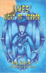 Title: James' Night of Terror, Author: Bob Martin