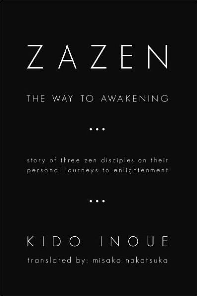 Zazen: The Way to Awakening