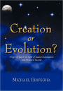 Creation or Evolution?: Origin of Species in Light of Science's Limitations and Historical Records