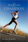 The Journal Of A Champion