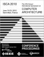 ISCA 2010 The 37th Annual Intl Symposium on Computer Architecture