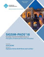 SIGSIM-PADS '18: Proceedings of the 2018 ACM SIGSIM Conference on Principles of Advanced Discrete Simulation