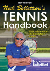 Title: Nick Bollettieri's Tennis Handbook, Author: Nick Bollettieri
