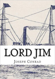 Title: Lord Jim Joseph Conrad, Author: Lord Jim