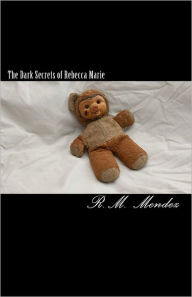 The Dark Secrets of Rebecca Marie