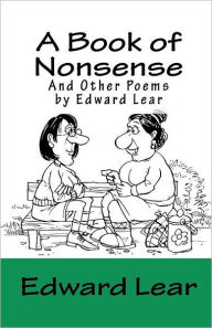 A Book of Nonsense and Other Poems by Edward Lear