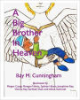 A Big Brother in Heaven