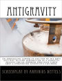 Antigravity: An embezzling lawyer at the end of his rope sets out to find redemption in a vendetta against social workers who have taken away a struggling scientist's Children