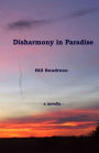 Disharmony in Paradise