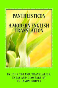 Title: Pantheisticon: A Modern English Translation, Author: Jason Cooper