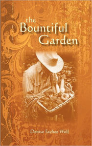 The Bountiful Garden