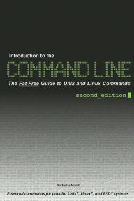 Introduction To The Command Line (Second Edition)