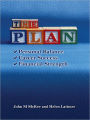 The Plan: Personal Balance, Career Success, Financial Strength