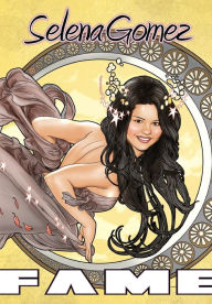Title: Fame: Selena Gomez, Author: Marc Shapiro