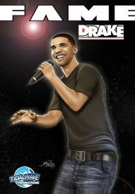 Title: Fame: Drake, Author: Mike J C