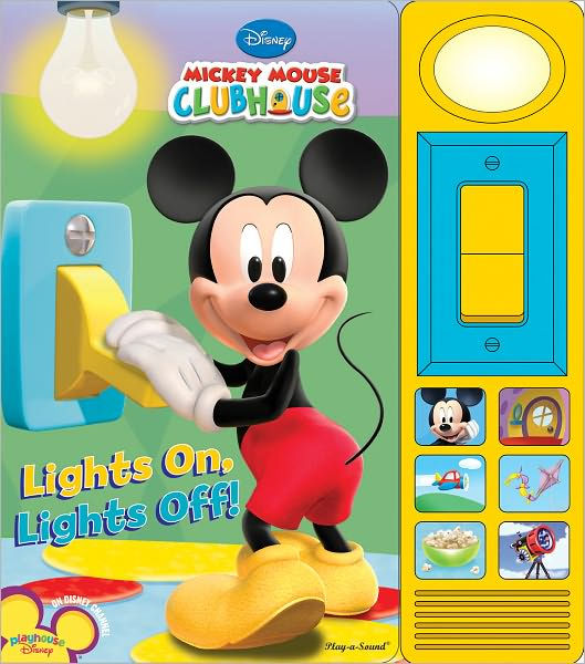 Lights on, Lights Off! (Mickey Mouse Clubhouse) by Publications