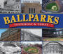 Yesterday and Today Ballkparks