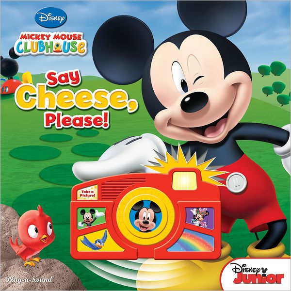 Mickey Mouse Clubhouse Say Cheese Please (Camera Book) by Publications
